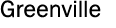 Greenville