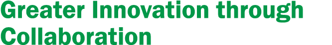 Greater Innovation through Collaboration