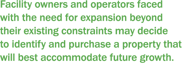 Facility owners and operators faced with the need for expansion beyond their existing constraints may decide to ident   