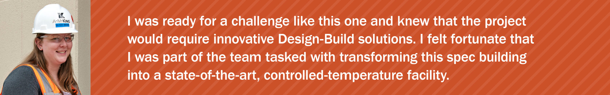 Design-Build Solutions: Alissa Brown was ready for a challenge like this one.