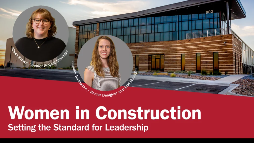Women In Construction at A M King: A Q &A With Alissa Brown and Jennifer Buchanan.